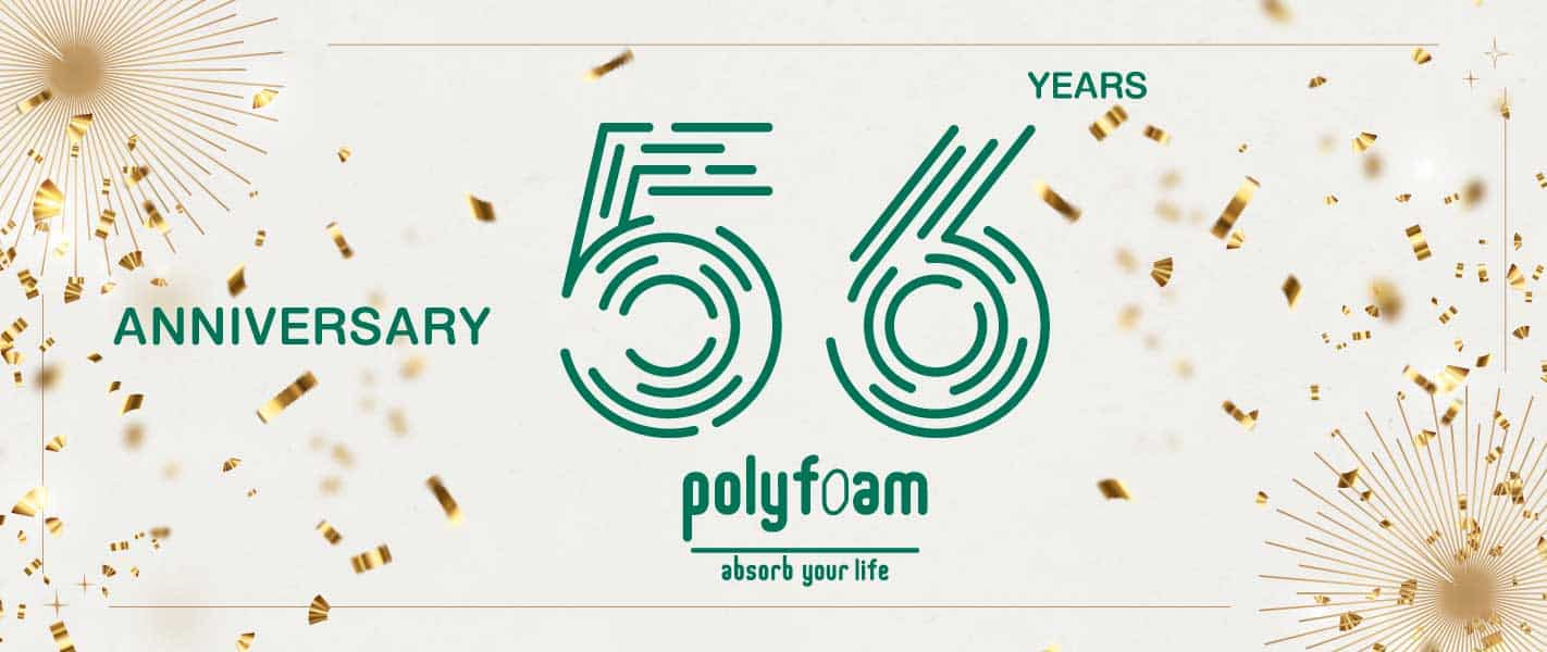 polyfoam-Anniversary 56 year